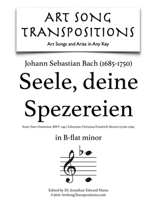 Book cover for BACH: Seele, deine Spezereien, BWV 249 (transposed to B-flat minor)