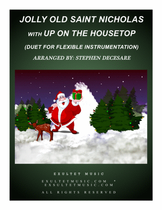 Book cover for Jolly Old Saint Nicholas with Up On The Housetop (Duet for Flexible Instrumentation and Piano)