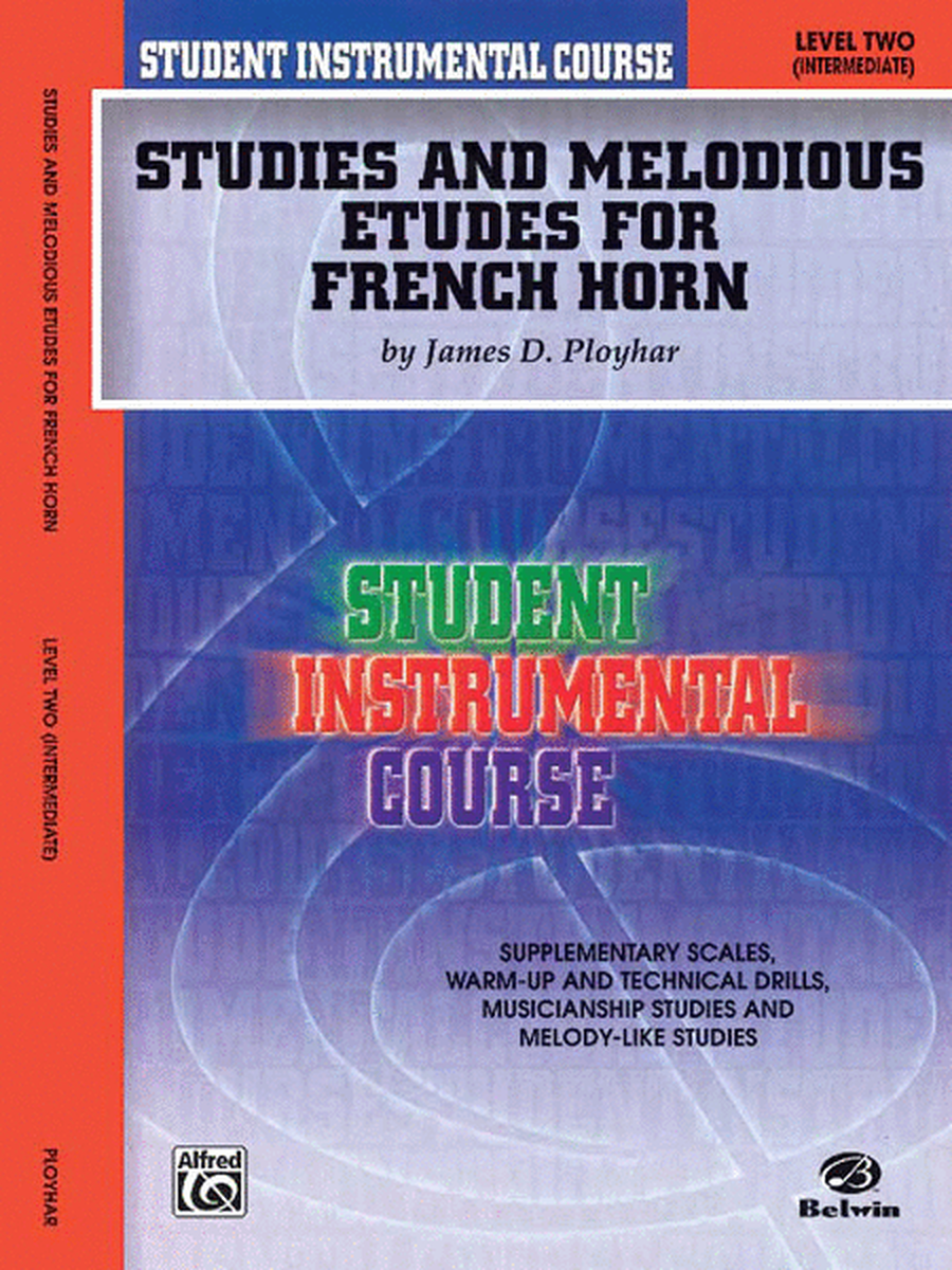 Student Instrumental Course Studies and Melodious Etudes for French Horn