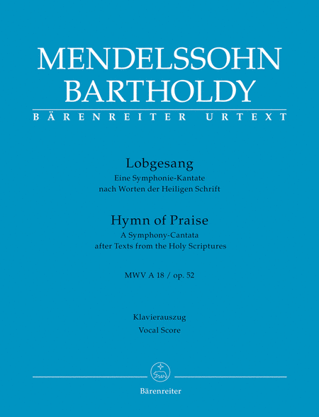 Lobgesang / Hymn of Praise, op. 52 MWV A 18