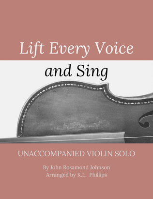 Book cover for Lift Every Voice and Sing - Unaccompanied Violin Solo