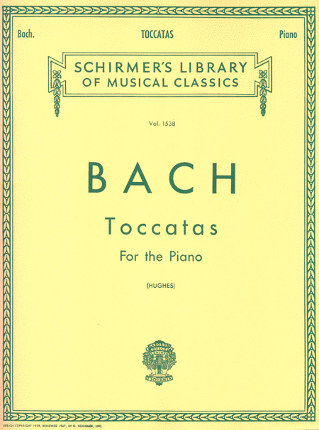 Johann Sebastian Bach : Toccatas
