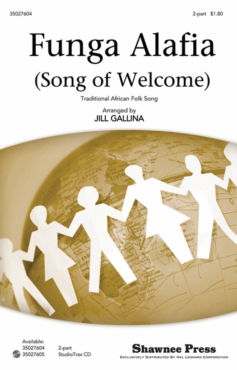 Funga Alafia by Jill Gallina 2-Part - Sheet Music