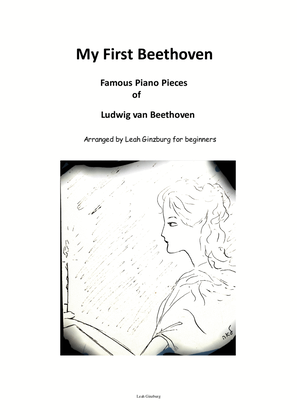 Book cover for My First Beethoven (Famous Piano Pieces of Ludwig van Beethoven). Easy version by Leah Ginzburg