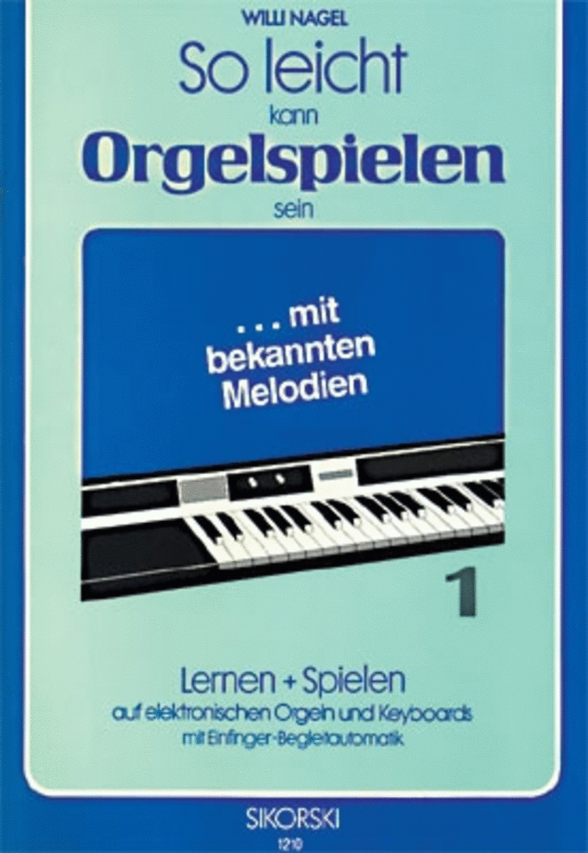 Melodie & Rhythmus, Heft 1: Deutsche Volkslieder -fur Leichtes Spiel Auf Keyboards Mit