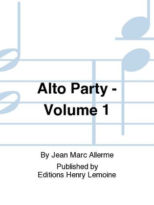 Book cover for Alto party - Volume 1