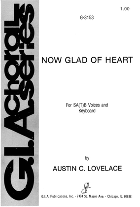 Book cover for Now Glad of Heart