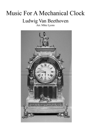 Book cover for Music For A Mechanical Clock - Beethoven (Brass trio)