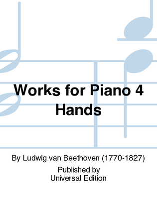 Book cover for Works for Piano 4 Hands