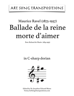 Book cover for RAVEL: Ballade de la reine morte d’aimer (transposed to C-sharp dorian, 5 sharps)