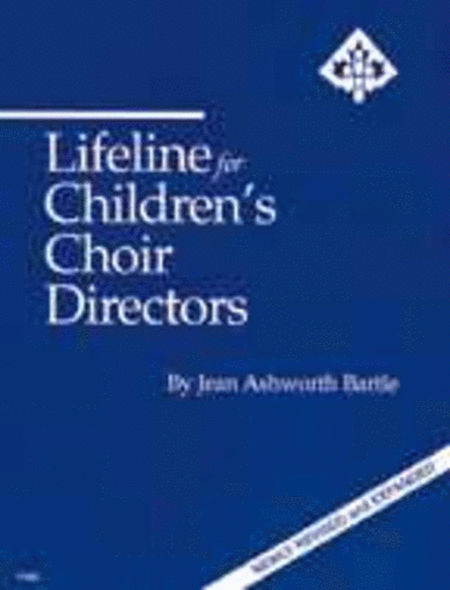 Lifeline For Childrens Choir Directors