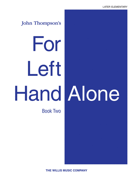 For Left Hand Alone - Book 2
