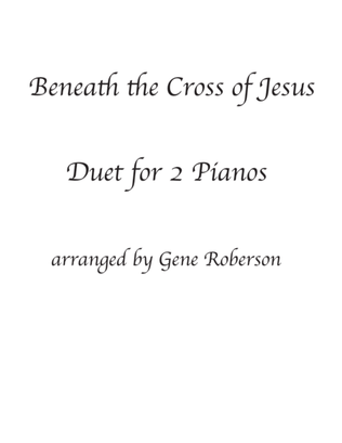 Book cover for Beneath the Cross of Jesus Two Piano Duet