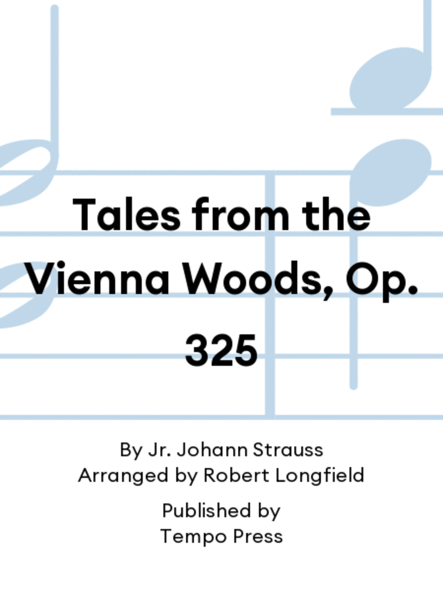 Tales from the Vienna Woods, Op. 325 image number null