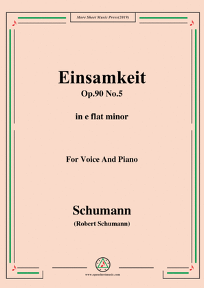 Book cover for Schumann-Einsamkeit,Op.90 No.5,in e flat minor,for Voice&Piano