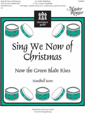 Book cover for Sing We Now of Christmas (Now the Green Blade Rises) - Handbell Part