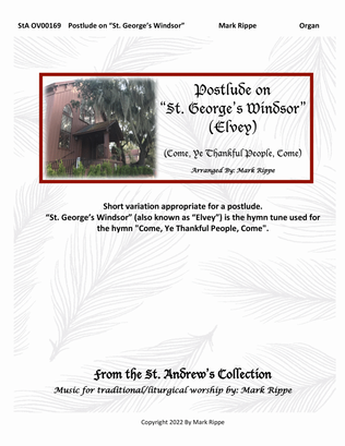 Book cover for Postlude on "St. George's Windsor" (Come Ye Thankful People Come) StA OV00169