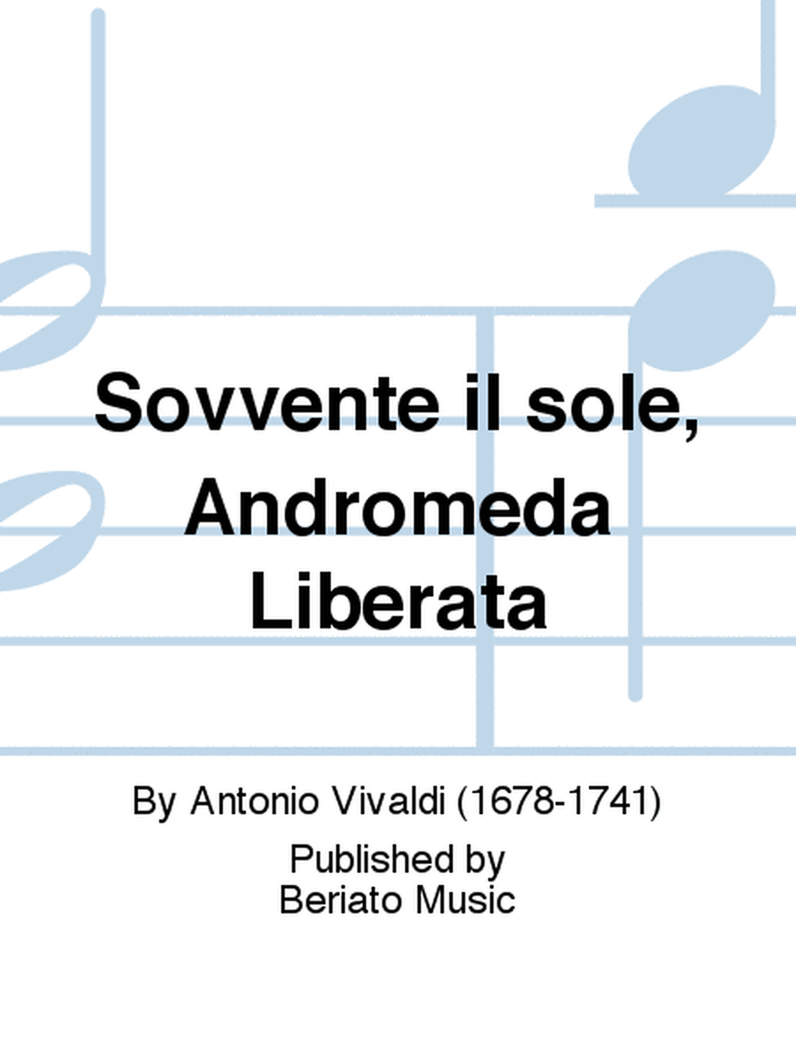 Sovvente il sole, Andromeda Liberata