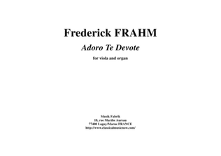 Frederick Frahm: Adoro Te Devote for viola and organ