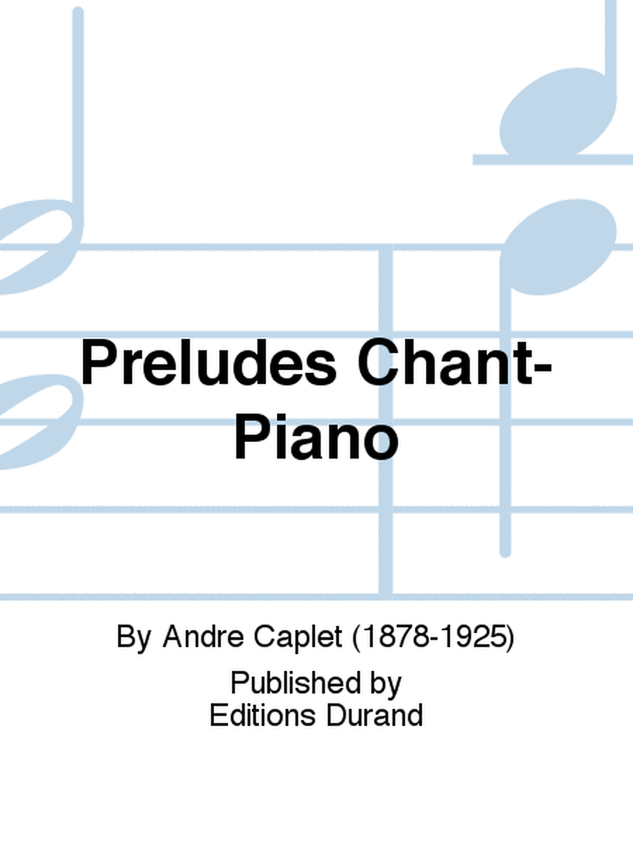 Preludes Chant-Piano