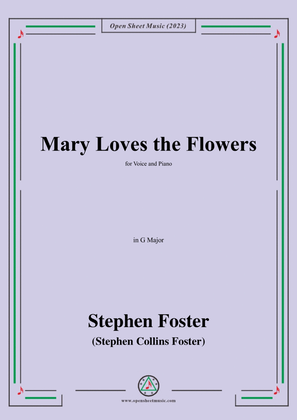 Book cover for S. Foster-Mary Loves the Flowers,in G Major
