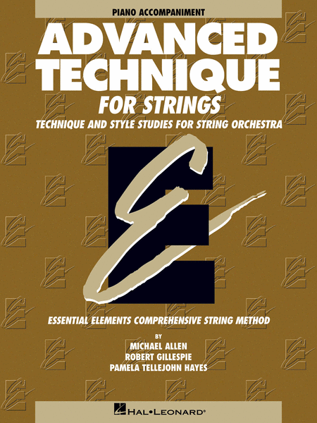 Essential Elements: Advanced Technique for Strings - Piano Accompaniment
