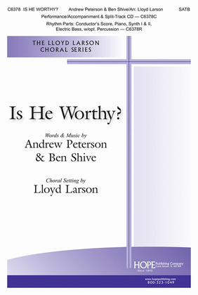 Book cover for Is He Worthy?
