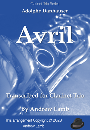 Avril (for Clarinet Trio)