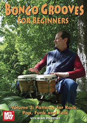 Book cover for Bongo Grooves for Beginners Volume 2 DVD Patterns for Rock, Funk and Folk