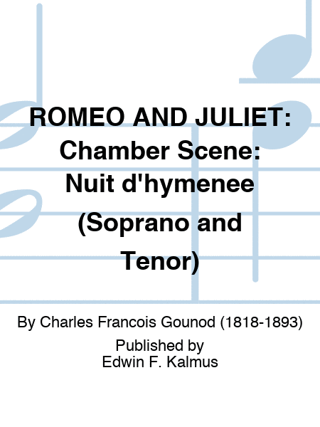 ROMEO AND JULIET: Chamber Scene: Nuit d