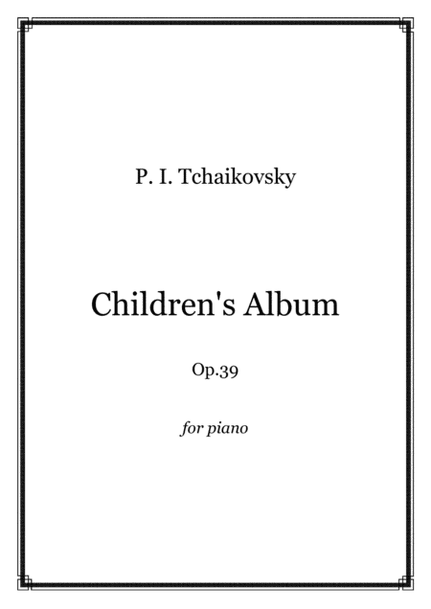 Tchaikovsky - Children's Album Op.39 for piano image number null