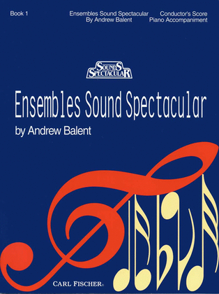 Book cover for Ensembles Sound Spectacular - Book 1