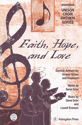 Faith, Hope, and Love