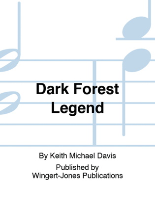 Book cover for Dark Forest Legend