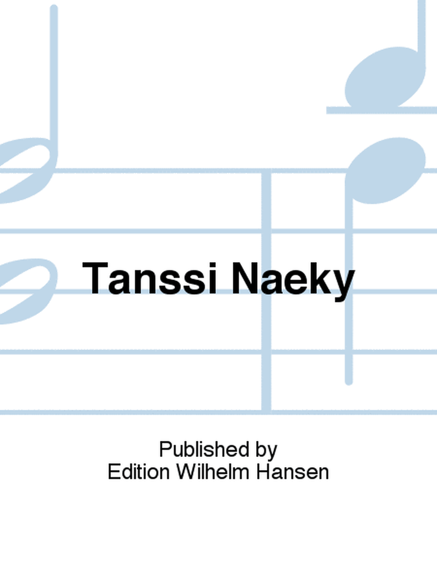 Tanssi Naeky