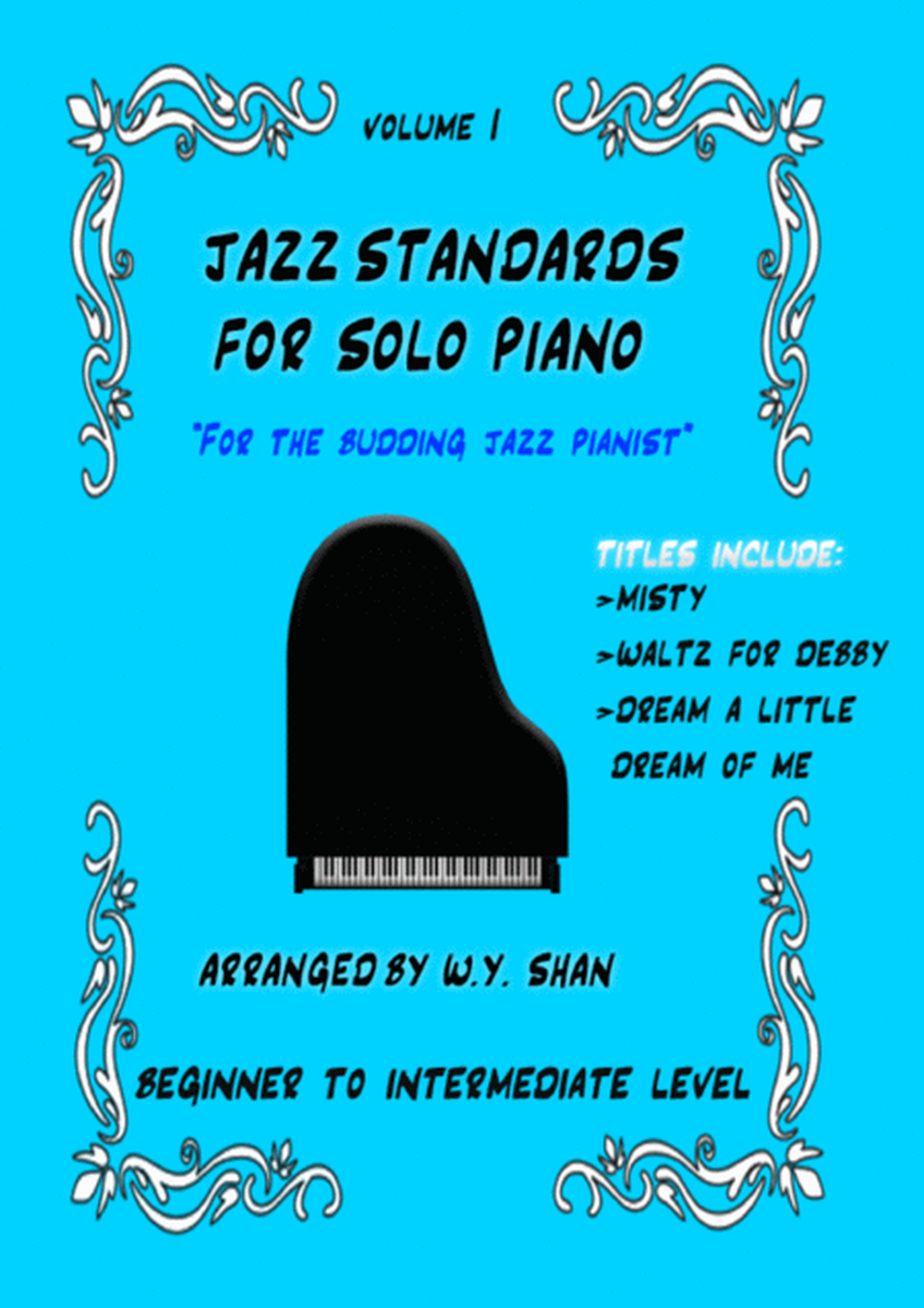 Jazz Standards for Piano (arr. W.Y. Shan)