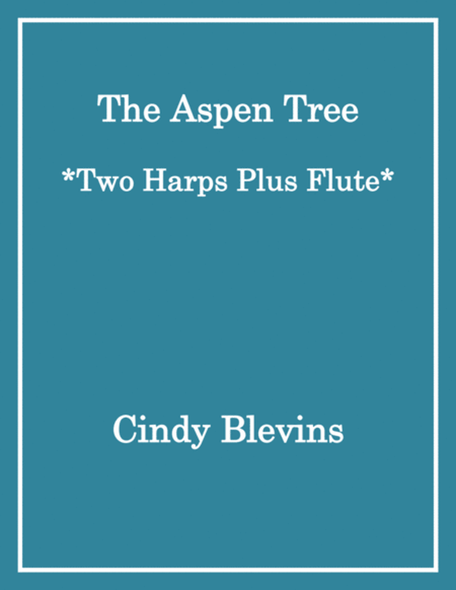 The Aspen Tree, for Two Harps Plus Flute image number null