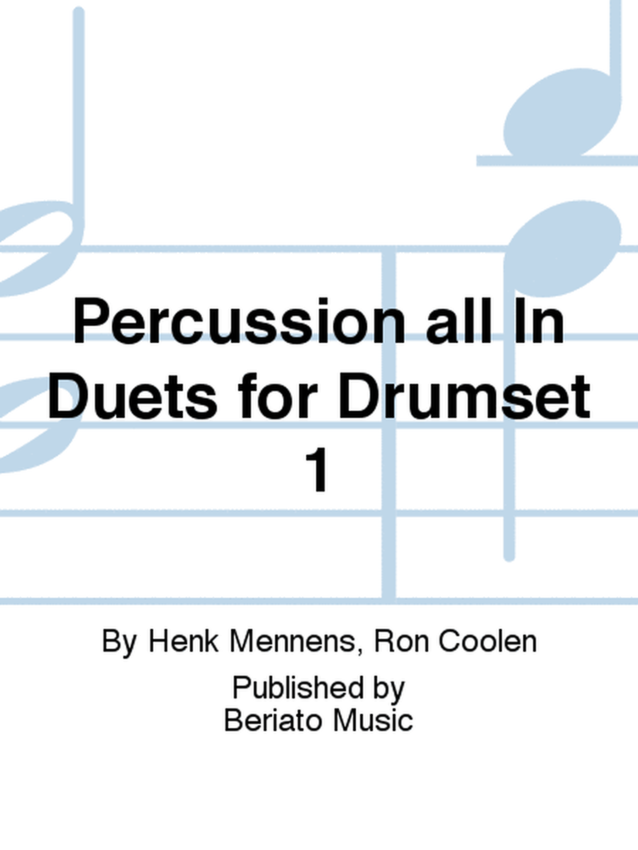 Percussion all In Duets for Drumset 1