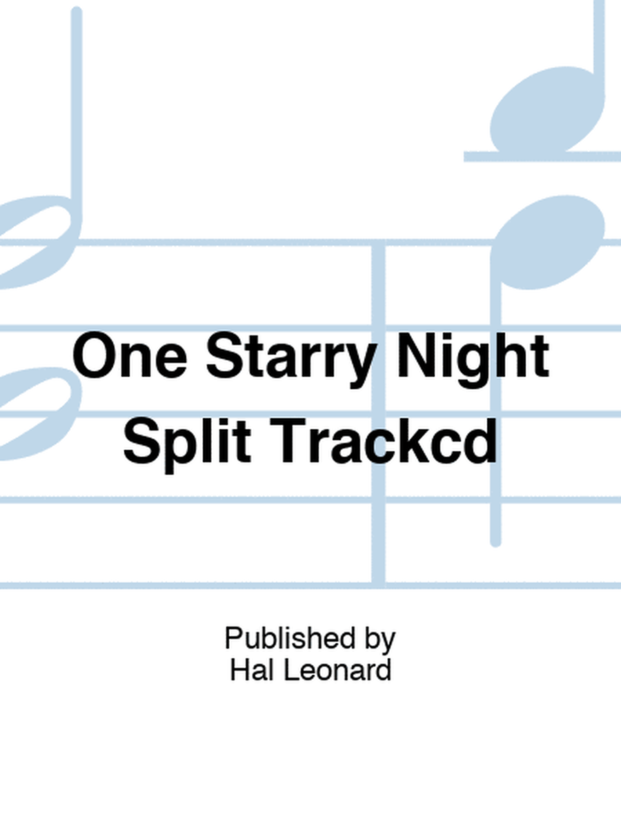 One Starry Night Split Trackcd