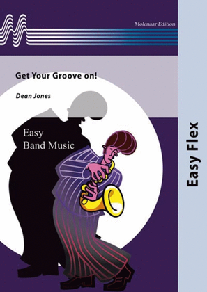 Book cover for Get Your Groove on!