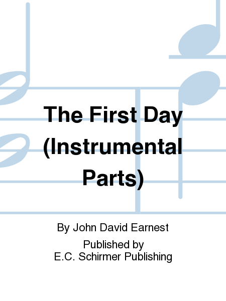 The First Day - Instrumental Parts