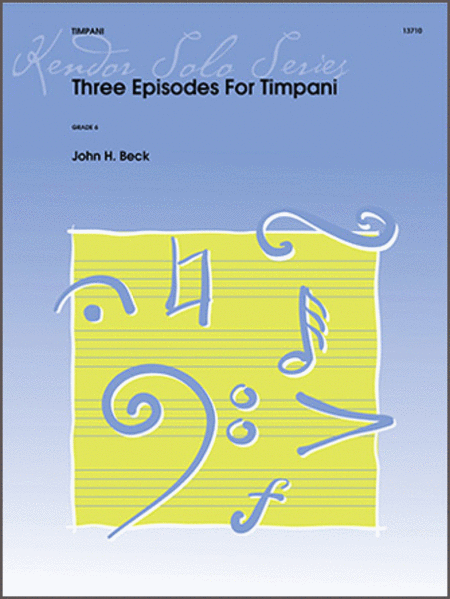 Three Episodes For Timpani