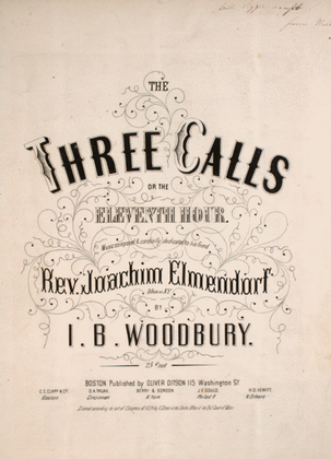 The Three Calls, or, The Eleventh Hour