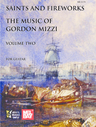 Book cover for Saints and Fireworks: The Music of Gordon Mizzi, Volume Two