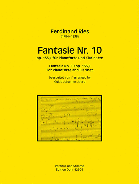 Fantasie Nr. 10 op. 133,1 (für Pianoforte und Klarinette) (über Themen aus Rossinis Oper "Armida")