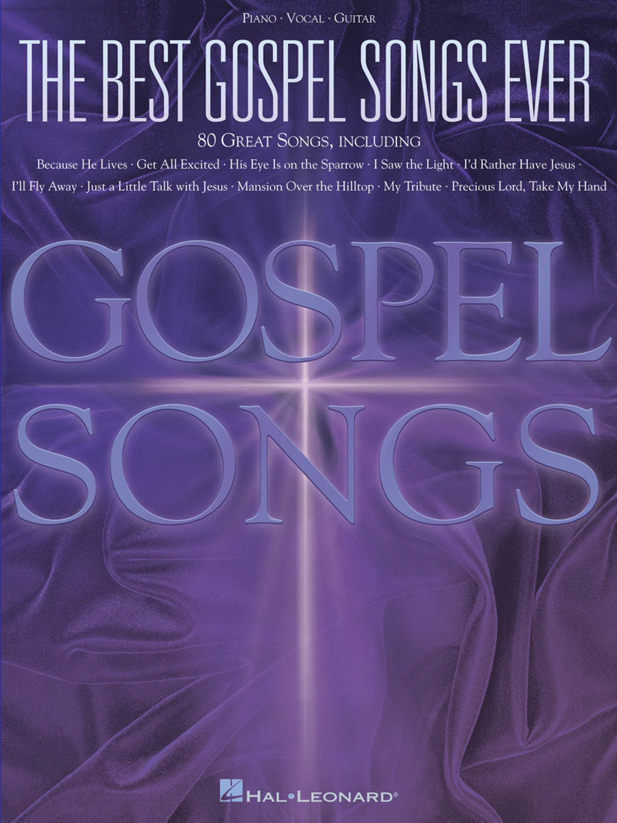 The Best Gospel Songs Ever