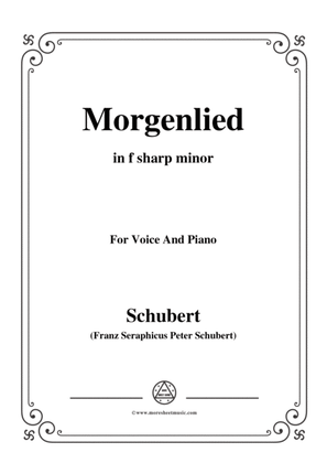 Book cover for Schubert-Morgenlied,in f sharp minor,Op.4 No.4,for Voice and Piano