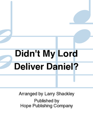 Book cover for Didn't My Lord Deliver Daniel?