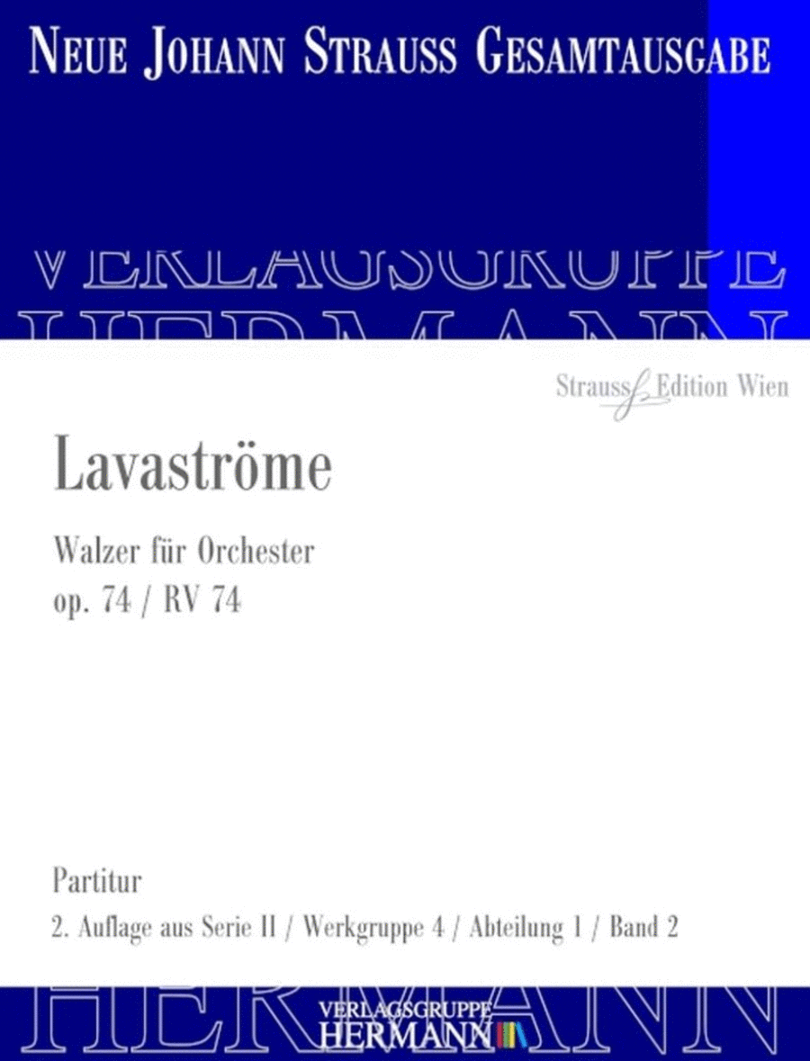Lavaströme Op. 74 RV 74