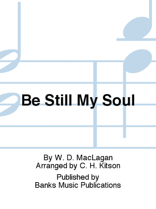 Book cover for Be Still My Soul